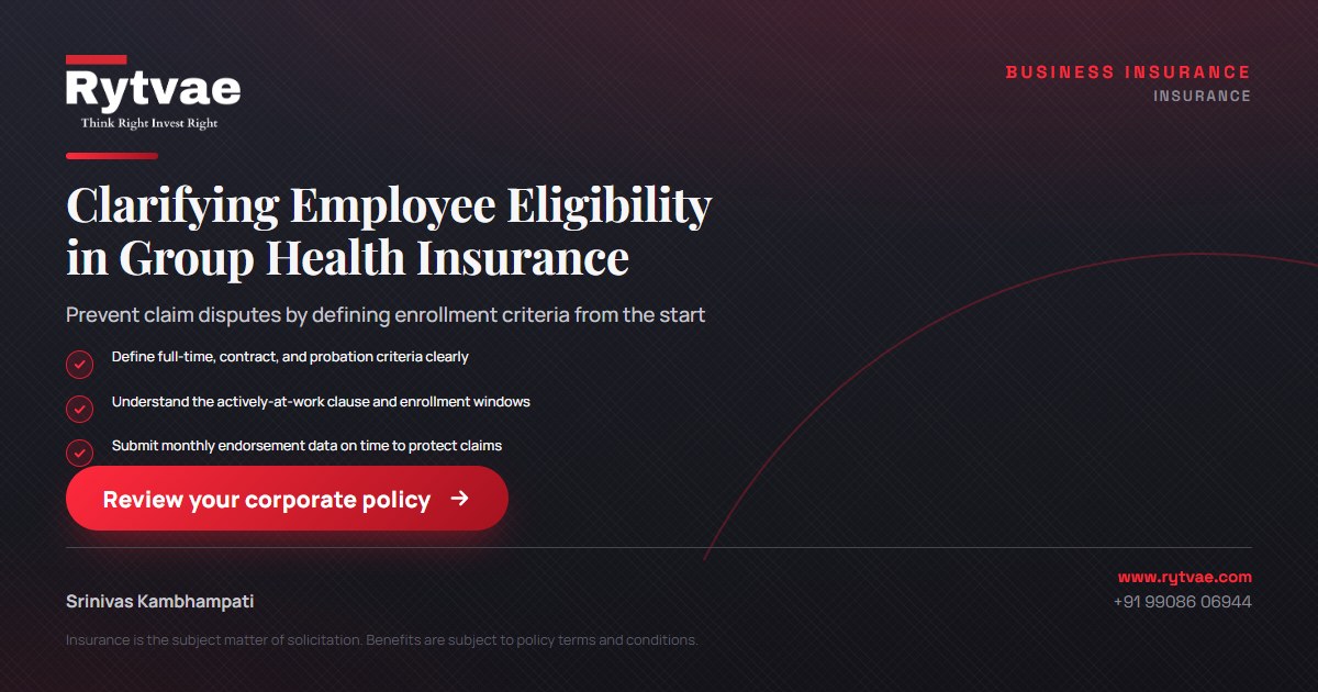 Informational graphic detailing corporate health insurance eligibility, highlighting criteria for permanent, contract, and probationary staff, alongside active-at-work rules and endorsement timelines.